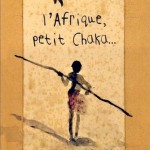 afrique petit chaka